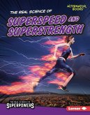 Real Science of Superspeed and Superstrength (eBook, ePUB)