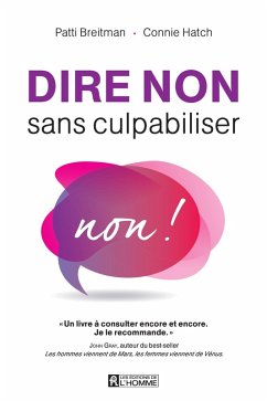 Dire non sans culpabiliser (eBook, ePUB) - Patti Breitman, Breitman; Connie Hatch, Hatch