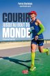 Courir jusqu'au bout du monde (eBook,... - Bild 1