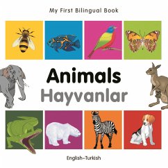 My First Bilingual Book-Animals (English-Turkish) (eBook, ePUB) - Publishing, Milet