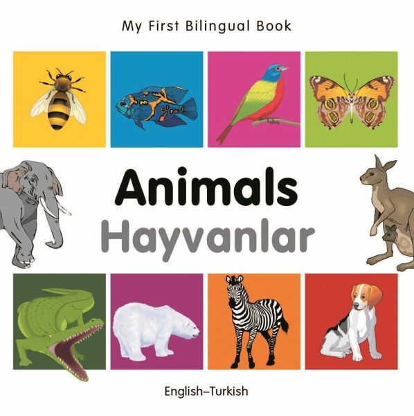 My First Bilingual Book-Animals (English-Turkish) (eBook, ePUB)