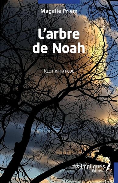 L'arbre de Noah (eBook, PDF) L'arbre de Noah (eBook, PDF)