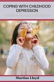 COPING WITH CHILDHOOD DEPRESSION (eBook, ePUB)