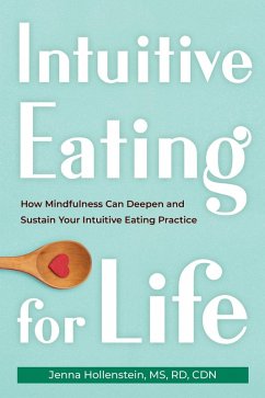 Intuitive Eating for Life (eBook, PDF) - Hollenstein, Jenna