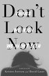 Don't Look Now (eBook, ePUB) - Bild 1