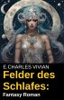Felder des Schlafes: Fantasy Roman... - Bild 1