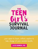 Teen Girl's Survival Journal (eBook, ePUB)