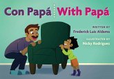 Con Papá / With Papá (eBook, ePUB) Con Papá / With Papá (eBook, ePUB)