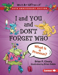 I and You and Don't Forget Who, 20th Anniversary Edition (eBook, ePUB) - Cleary, Brian P.