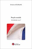 Peuple excédé (eBook, ePUB)