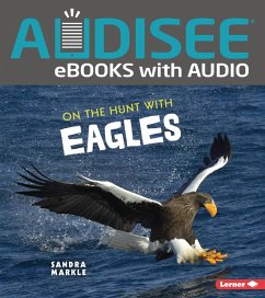 On the Hunt with Eagles (eBook, ePUB) - Markle, Sandra