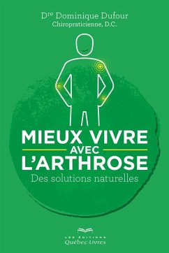 Mieux vivre avec l'arthrose (eBook, ePUB) - Dominique Dufour, Dufour