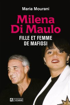 Cover Milena Di Maulo - Fille et femme de mafiosi (eBook, ePUB)