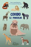 Covido le pangolin (eBook, ePUB) Covido le pangolin (eBook, ePUB)