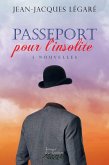 Passeport pour l'insolite (eBook, ePUB)