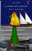 La véritable histoire de Wendy D (eBook, ePUB)