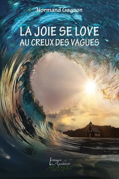 Cover La joie se love au creux des vagues (eBook, ePUB)