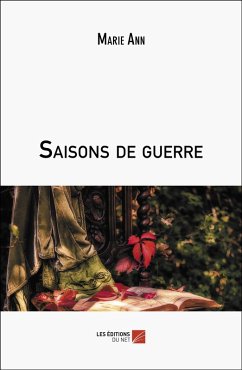 Saisons de guerre (eBook, ePUB) - Marie Ann, Ann