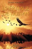 L'héritage de Tristan (eBook, ePUB)