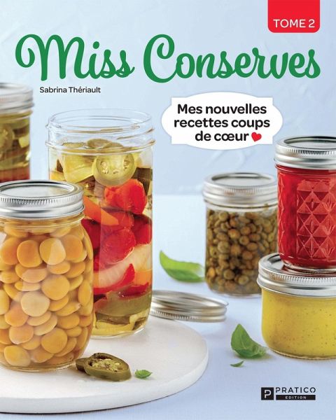 Miss Conserves, tome 2 (eBook, ePUB) Miss Conserves, tome 2 (eBook, ePUB)