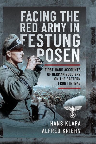Facing the Red Army in Festung Posen (eBook, ePUB)