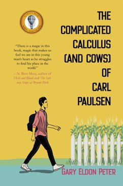 The Complicated Calculus (and Cows) of Carl Paulsen (eBook, ePUB) - Peter, Gary Eldon