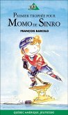 Momo de Sinro 02 - Premier trophée pour Momo de Sinro (eBook, ePUB)