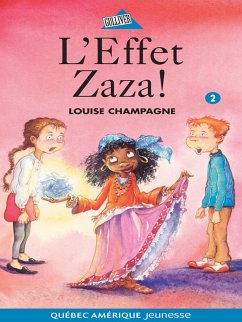 Cover Zaza! 2 - L'Effet Zaza! (eBook, ePUB)