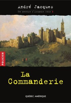 Cover Alexandre Jobin 2 - La Commanderie (eBook, ePUB)