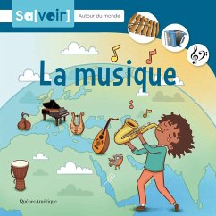 La musique (eBook, PDF) - Quebec Amerique, Quebec Amerique