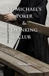 St. Michael Poker & Drinking Club... - Bild 1