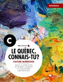 Le Québec, connais-tu ? Culture québécoise (eBook, PDF) Le Québec, connais-tu ? Culture québécoise (eBook, PDF)