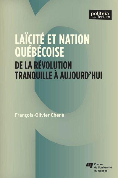 Laïcité et nation québécoise (eBook, ePUB) Laïcité et nation québécoise (eBook, ePUB)