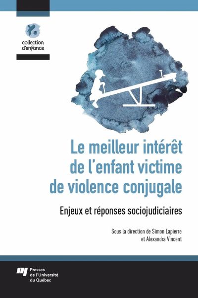 Le meilleur intérêt de l'enfant victime de violence conjugale (eBook, ePUB)