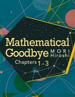 Cover Mathematical Goodbye: Chapters 1-3 (eBook, ePUB)
