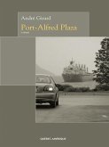Port-Alfred Plaza (eBook, ePUB) Port-Alfred Plaza (eBook, ePUB)