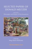 Selected Papers of Donald Meltzer - Vol. 2 : Philosophy and History of Psychoanalysis (eBook, ePUB)