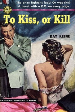 To Kiss, Or Kill (eBook, ePUB) - Keene, Day