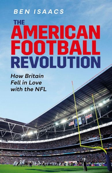American Football Revolution (eBook, ePUB)