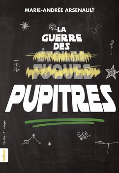 Cover La Guerre des pupitres (eBook, ePUB)