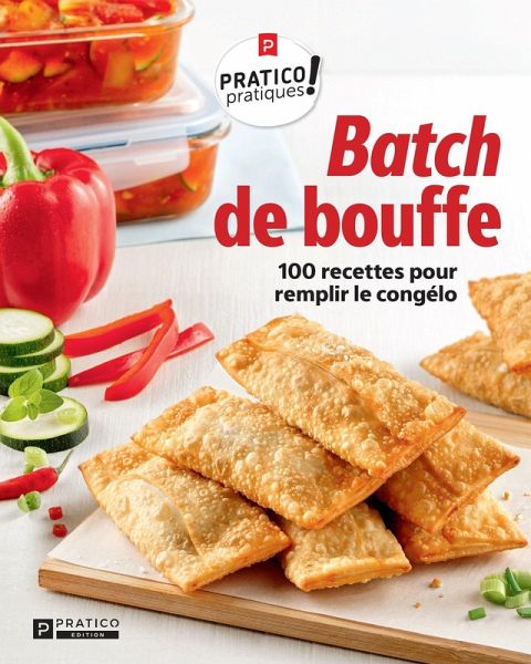 Batch de bouffe (eBook, ePUB)