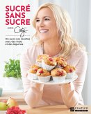Sucré sans sucre (eBook, ePUB) Sucré sans sucre (eBook, ePUB)