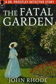 Fatal Garden (eBook, ePUB) Fatal Garden (eBook, ePUB)