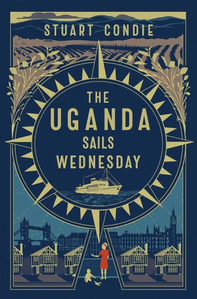 Uganda Sails Wednesday (eBook, ePUB) Uganda Sails Wednesday (eBook, ePUB)