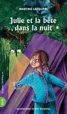 Julie 08 - Julie et la bête dans la nuit (eBook, ePUB) Julie 08 - Julie et la bête dans la nuit (eBook, ePUB)