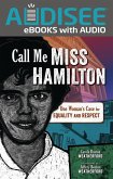 Call Me Miss Hamilton (eBook, ePUB) Call Me Miss Hamilton (eBook, ePUB)