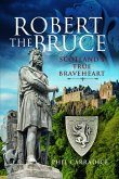 Robert the Bruce (eBook, ePUB) Robert the Bruce (eBook, ePUB)