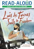 Luis de Torres Sails to Freedom (eBook, ePUB) Luis de Torres Sails to Freedom (eBook, ePUB)