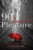 90 Days of Pleasure (eBook, ePUB) 90 Days of Pleasure (eBook, ePUB)