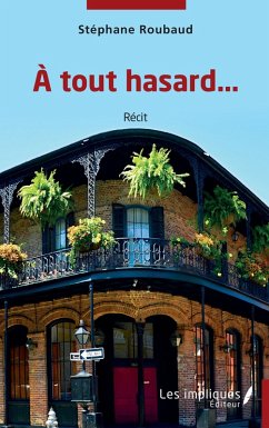 A tout hasard... (eBook, PDF) Cover A tout hasard... (eBook, PDF)